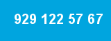 929 122 57 67 929 122 57 67
